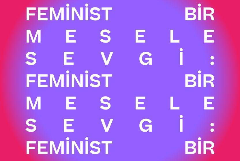 sevgi-feminist-bir-mesele