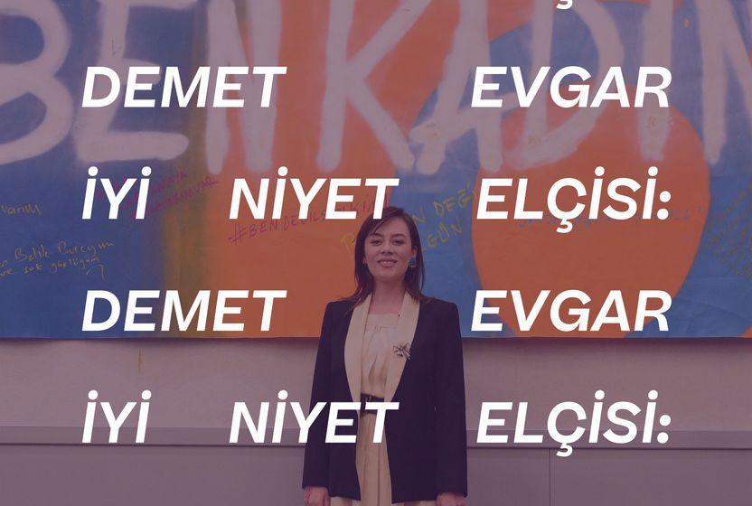 iyi-niyet-elcisi-demet-evgar