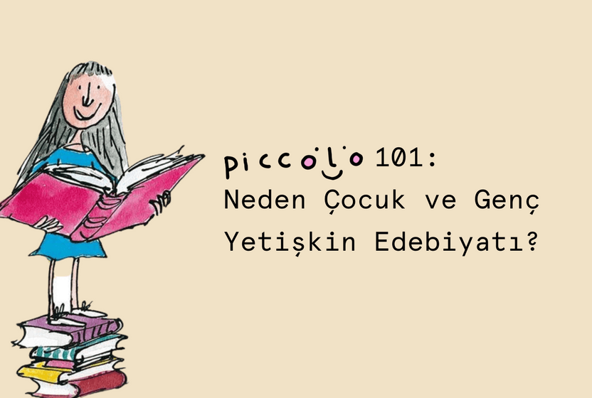 piccolo-101-neden-cocuk-ve-genc-yetiskin-edebiyati-1