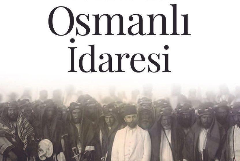 ii-abdulhamid-doneminde-irakta-osmanli-idaresi