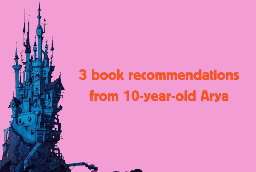 3-book-recommendations-from-10-year-old-arya