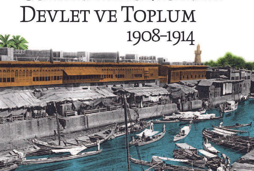 osmanli-basrasinda-devlet-ve-toplum-1908-1914